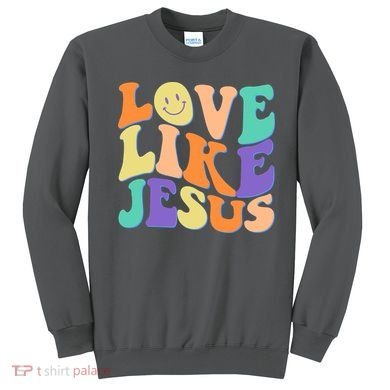Retro 60s Love Like Jesus Sweatshirt