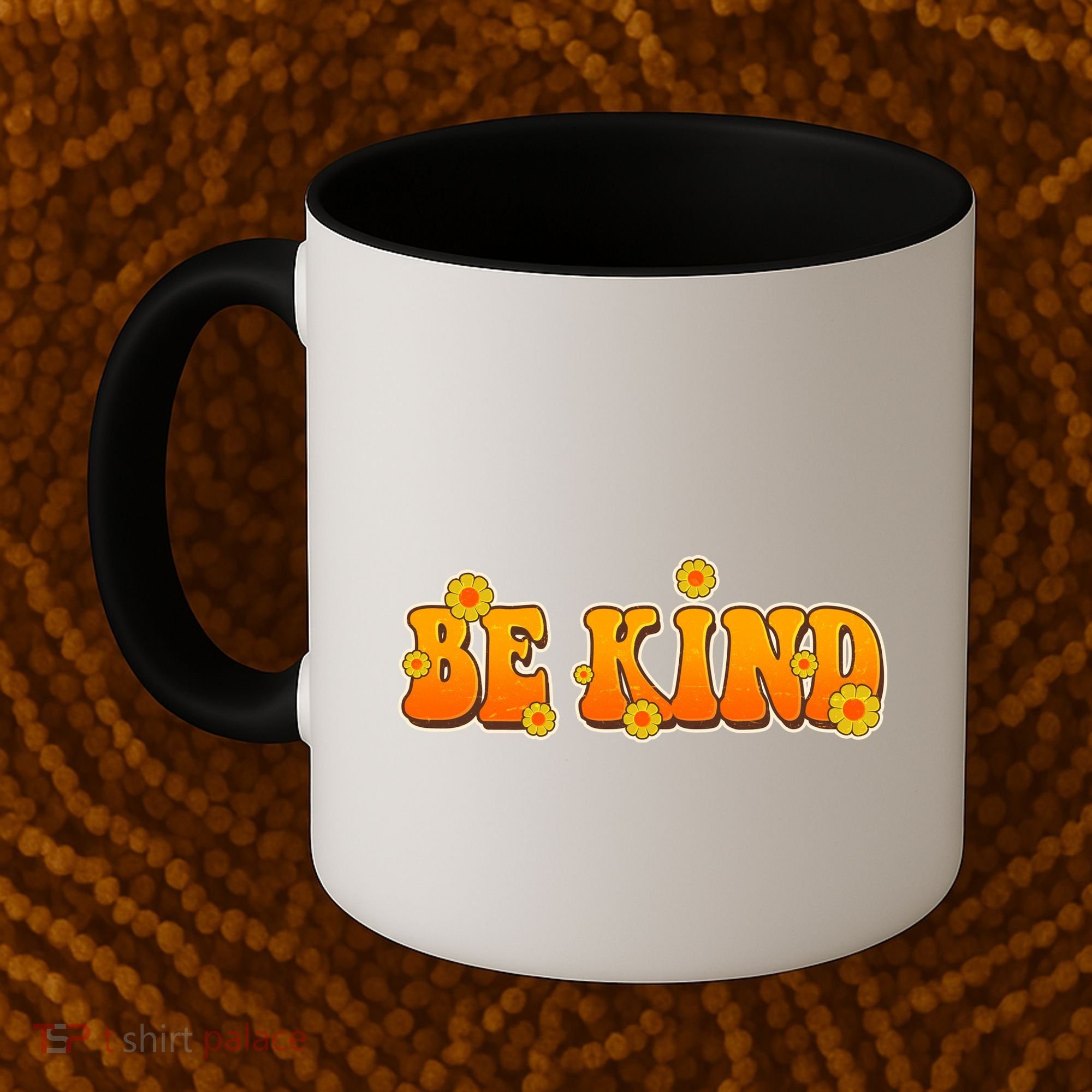 Retro 60s Sixties Flower Power Be Kind Wear Orange Coffee Mug