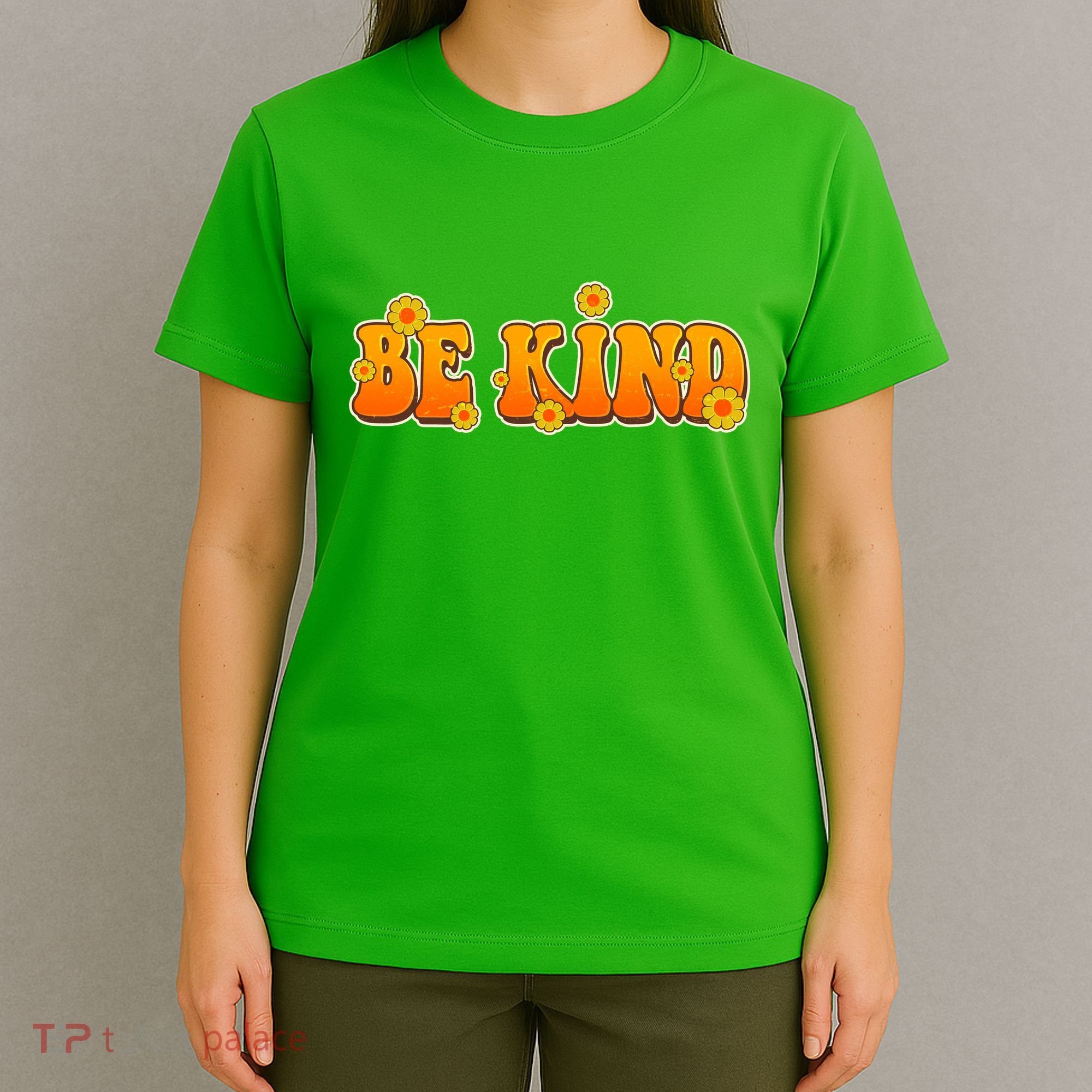 Retro 60s Sixties Flower Power Be Kind Wear Orange T-Shirt
