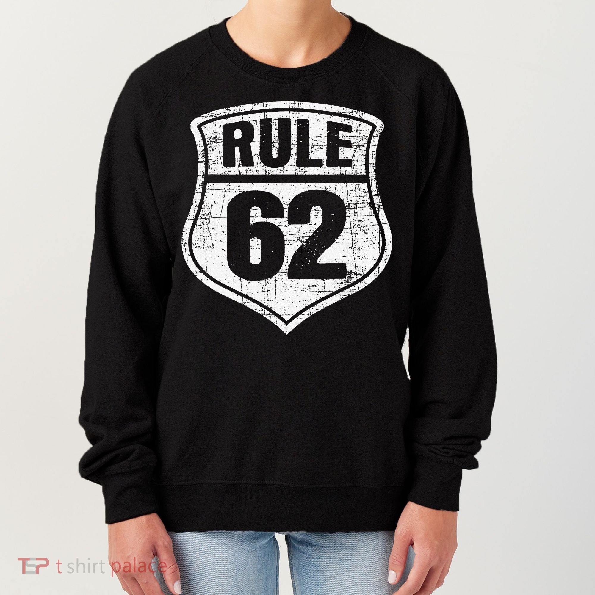 Rule 62 Sobriety Anniversary Recovery Sober AA NA Women's Sweatshirt