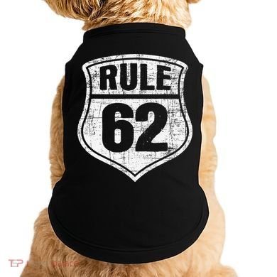 Rule 62 Sobriety Anniversary Recovery Sober AA NA Doggie Tank