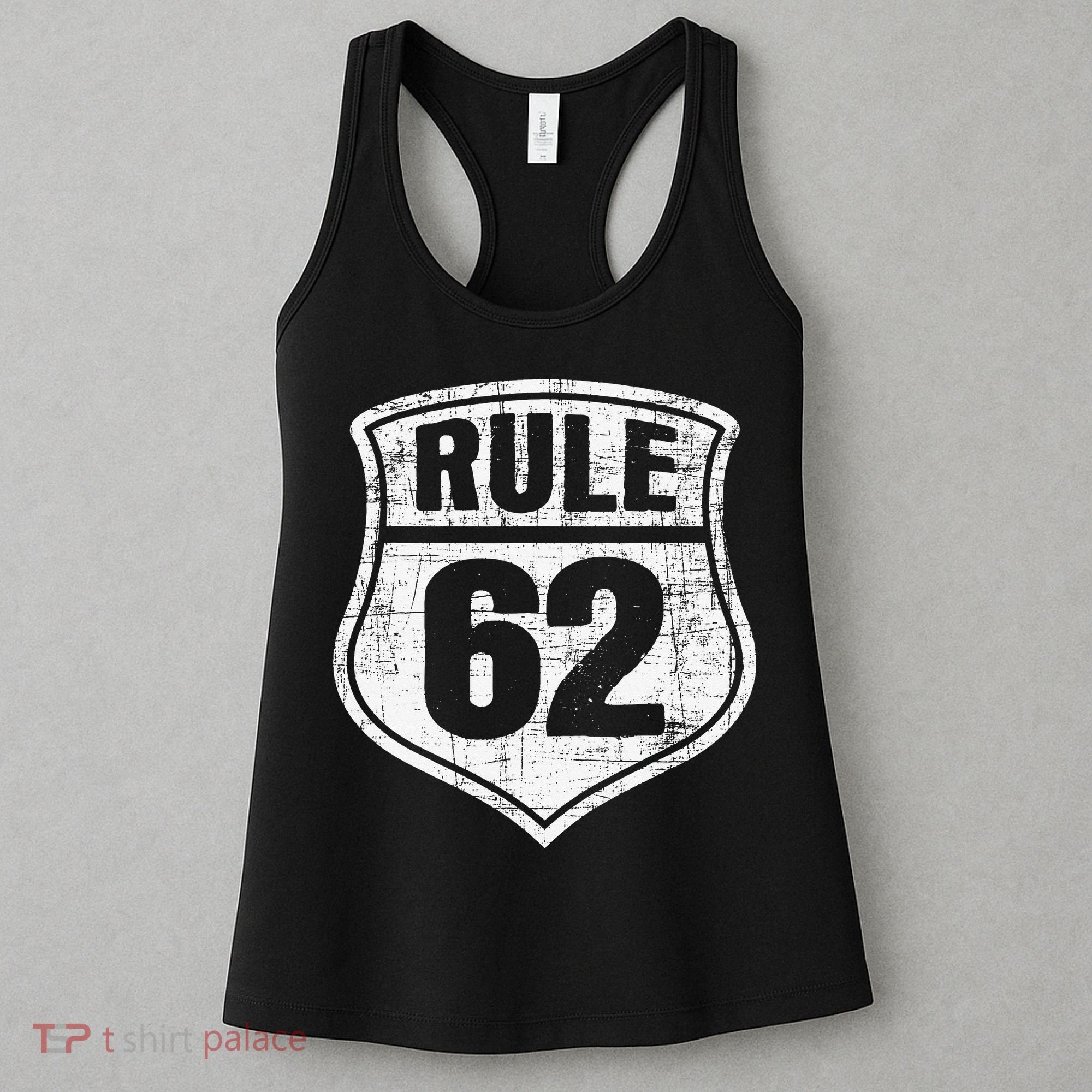 Rule 62 Sobriety Anniversary Recovery Sober AA NA Women's Tank Top