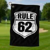 Rule 62 Sobriety Anniversary Recovery Sober AA NA Golf Towel thumb 1