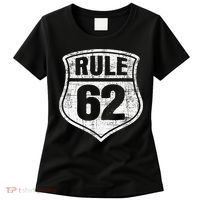 Rule 62 Sobriety Anniversary Recovery Sober AA NA Women's T-Shirt thumb 0