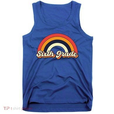 Retro 6Th Sixth Grade Squad Teacher Team 6Th Grade Funny Gift Tank Top