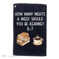 Reading 67 Six Seven Meme English 6-7 Teacher Book Lover Golf Towel thumb 0