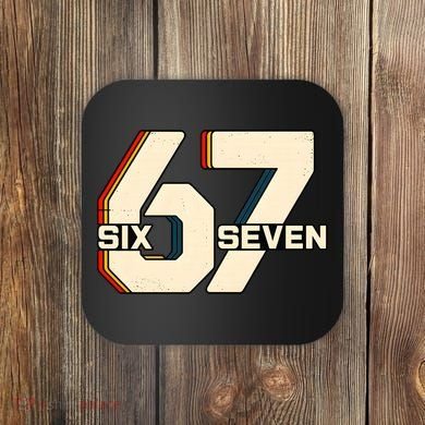 Retro 67 Six Seven Meme 6-7 Vintage Coaster