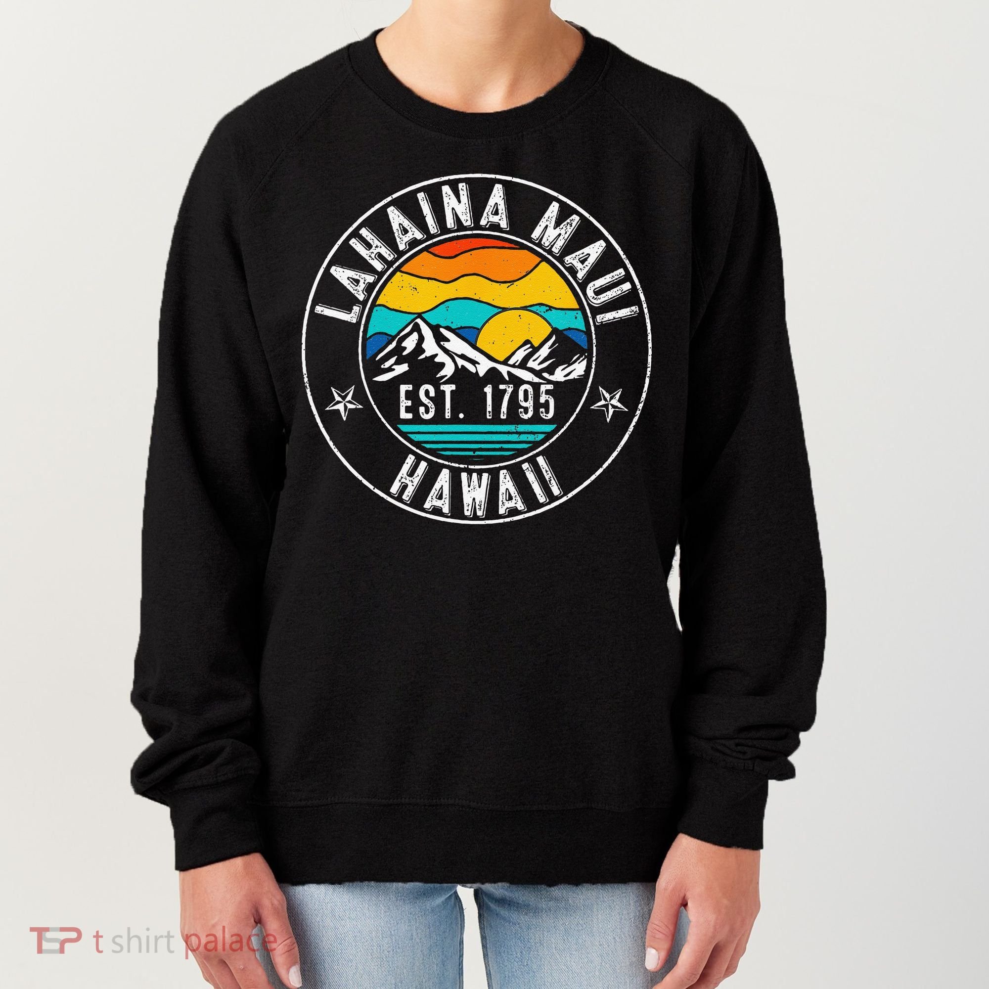 Retro 70s 80s Lahaina Maui Hawaii HI Women's Sweatshirt