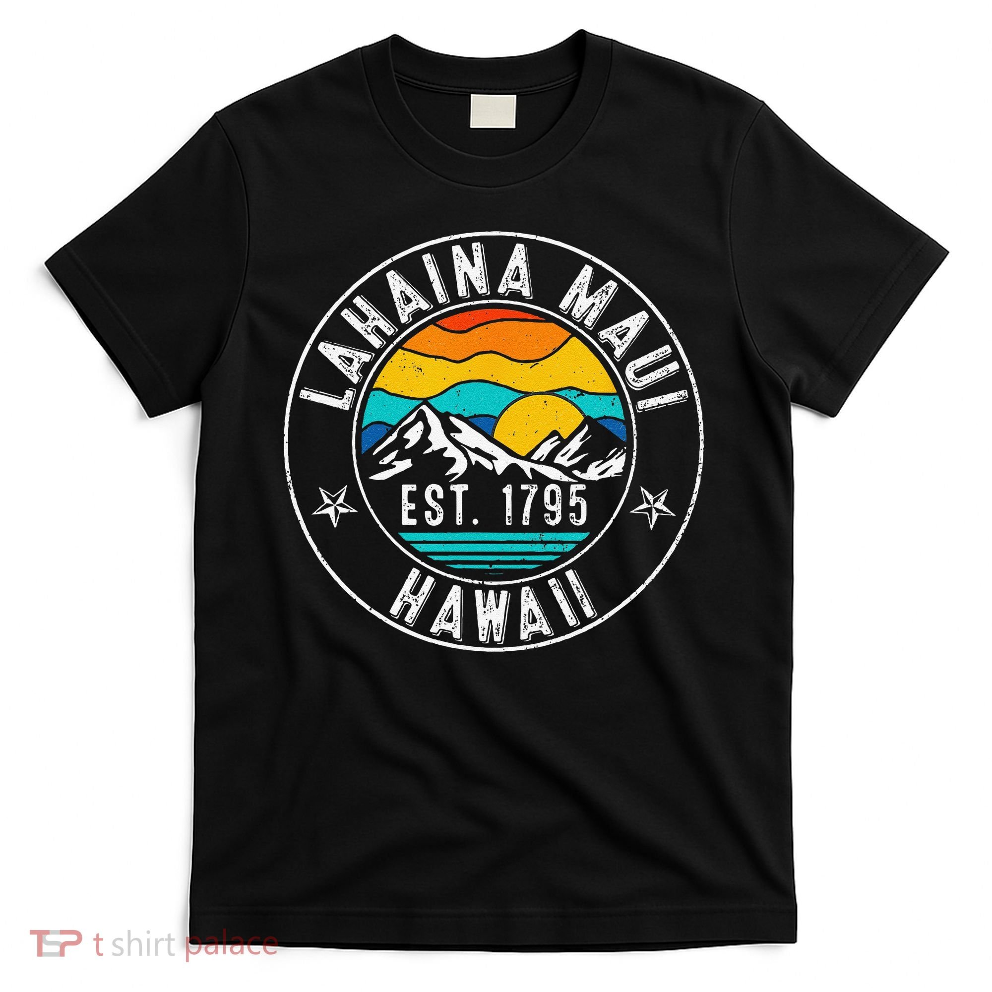 Retro 70s 80s Lahaina Maui Hawaii HI T-Shirt