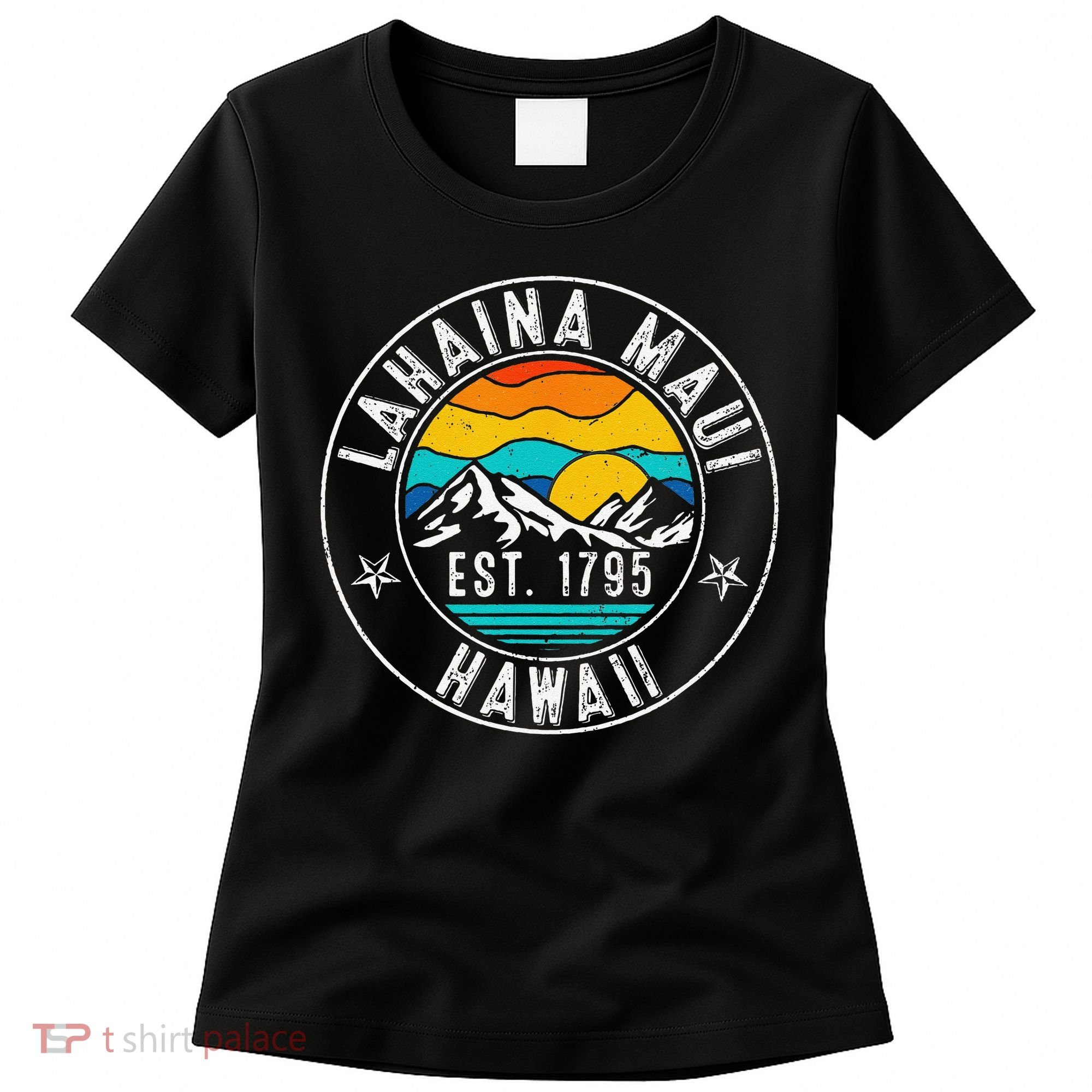 Retro 70s 80s Lahaina Maui Hawaii HI Women's T-Shirt
