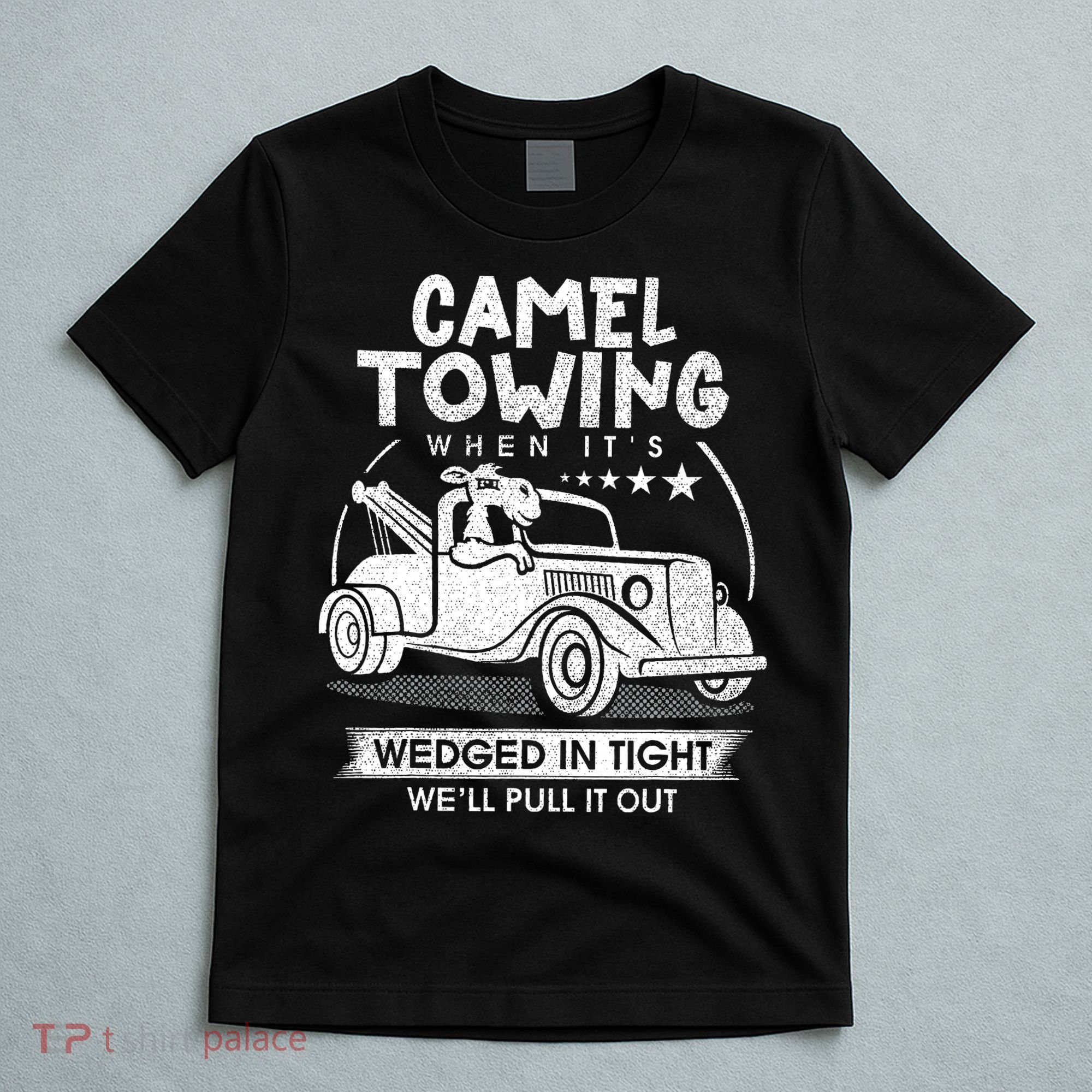 Retro 70s Camel Towing Services Vintage Tow Truck Driver T-Shirt