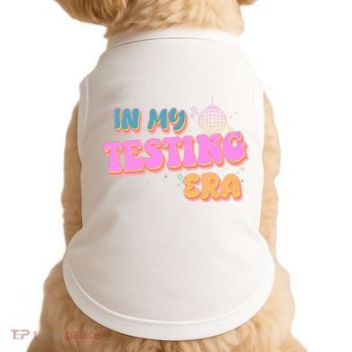 Retro 70's In My Testing Era School Test Time Doggie Tank