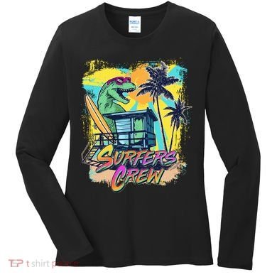 Retro 80s Eighties TRex Dinosaur Surfers Crew Women's Long Sleeve Shirt