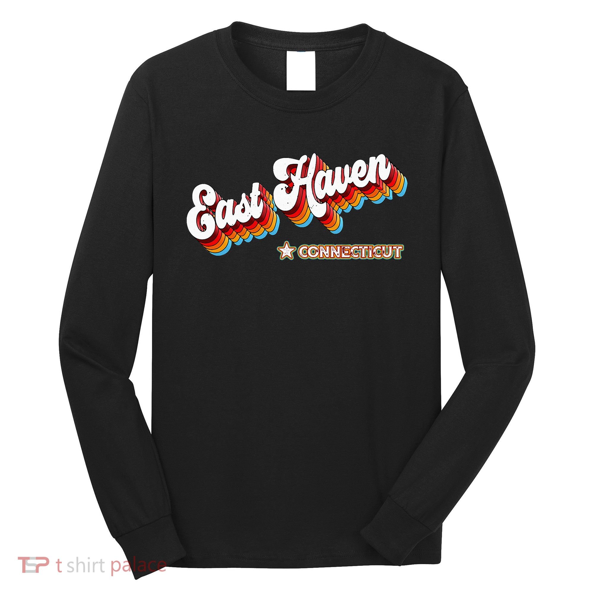 Retro 80s East Haven Connecticut Ct Long Sleeve Shirt
