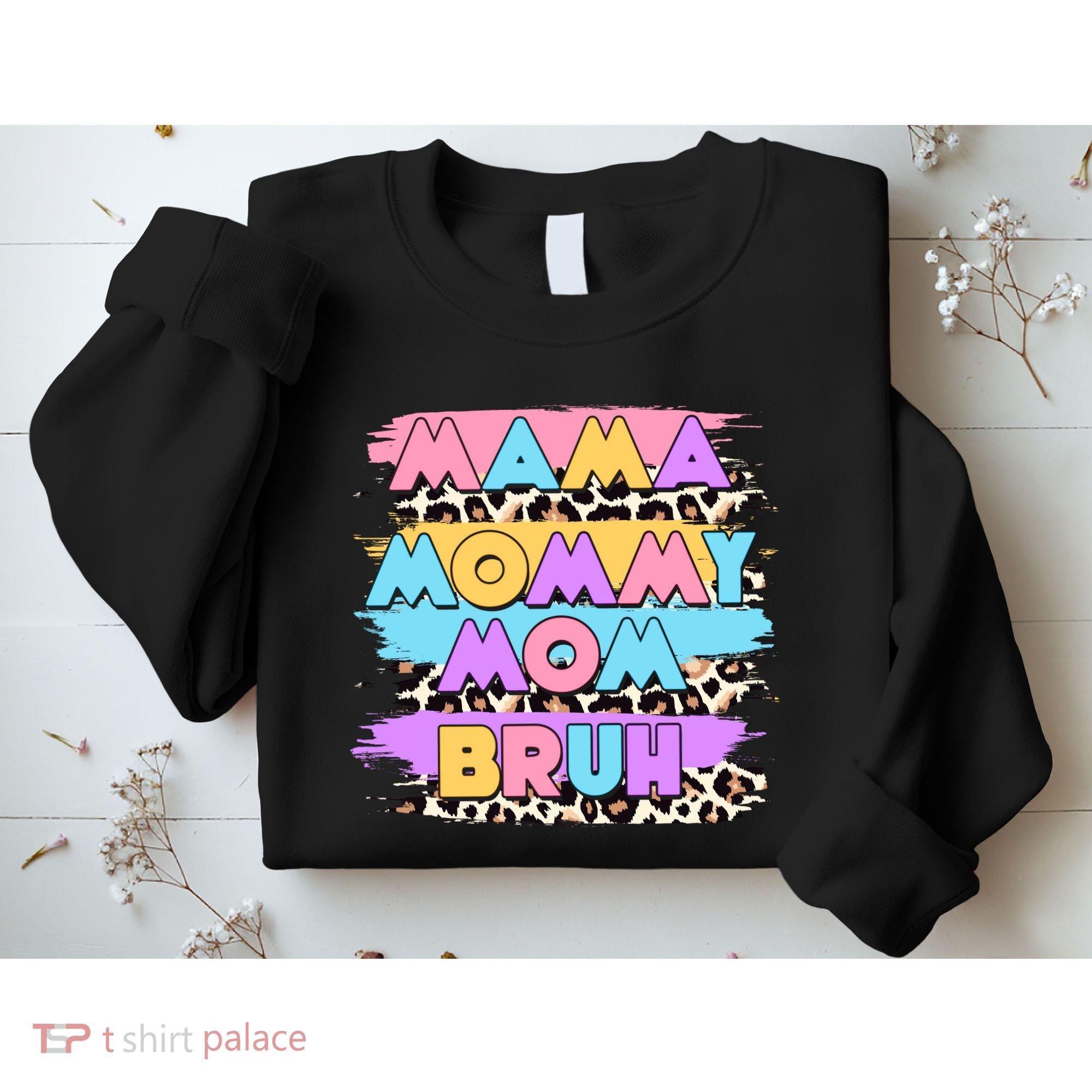 Retro 80's Leopard Print Mama Mommy Mom Bruh Sweatshirt