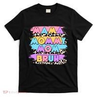 Retro 80's Leopard Print Mama Mommy Mom Bruh T-Shirt thumb 0