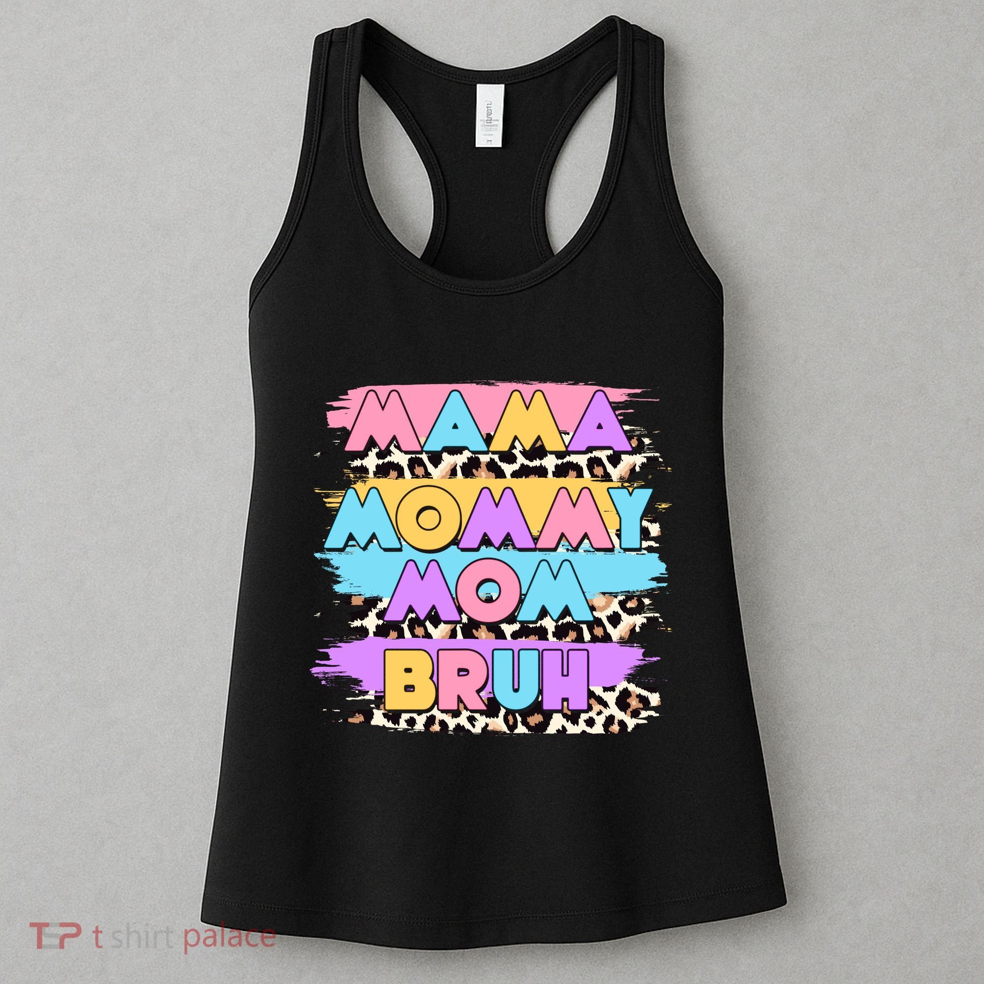 Retro 80's Leopard Print Mama Mommy Mom Bruh Women's Tank Top
