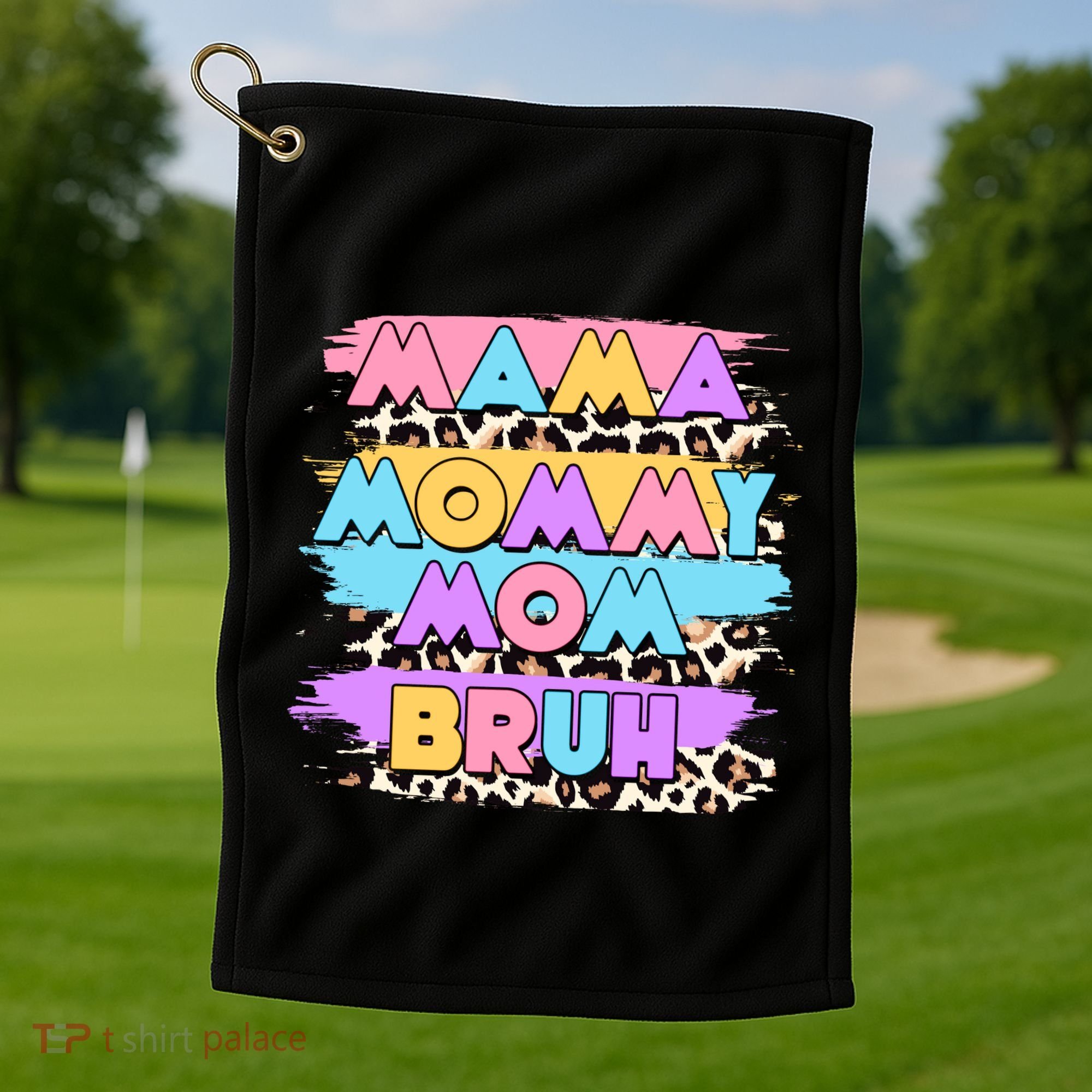 Retro 80's Leopard Print Mama Mommy Mom Bruh Golf Towel