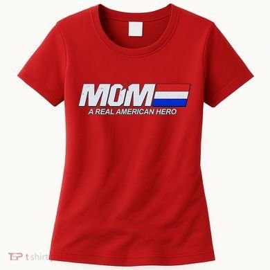 Retro 80's Mom A Real American Hero Women's T-Shirt