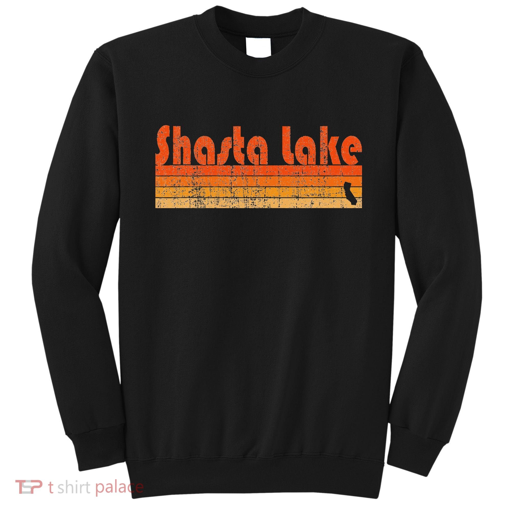 Retro 80s Style Shasta Lake Ca Sweatshirt