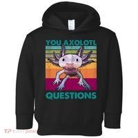 Retro 90s Axolotl Funny You Axolotl Questions Toddler Hoodie thumb 0