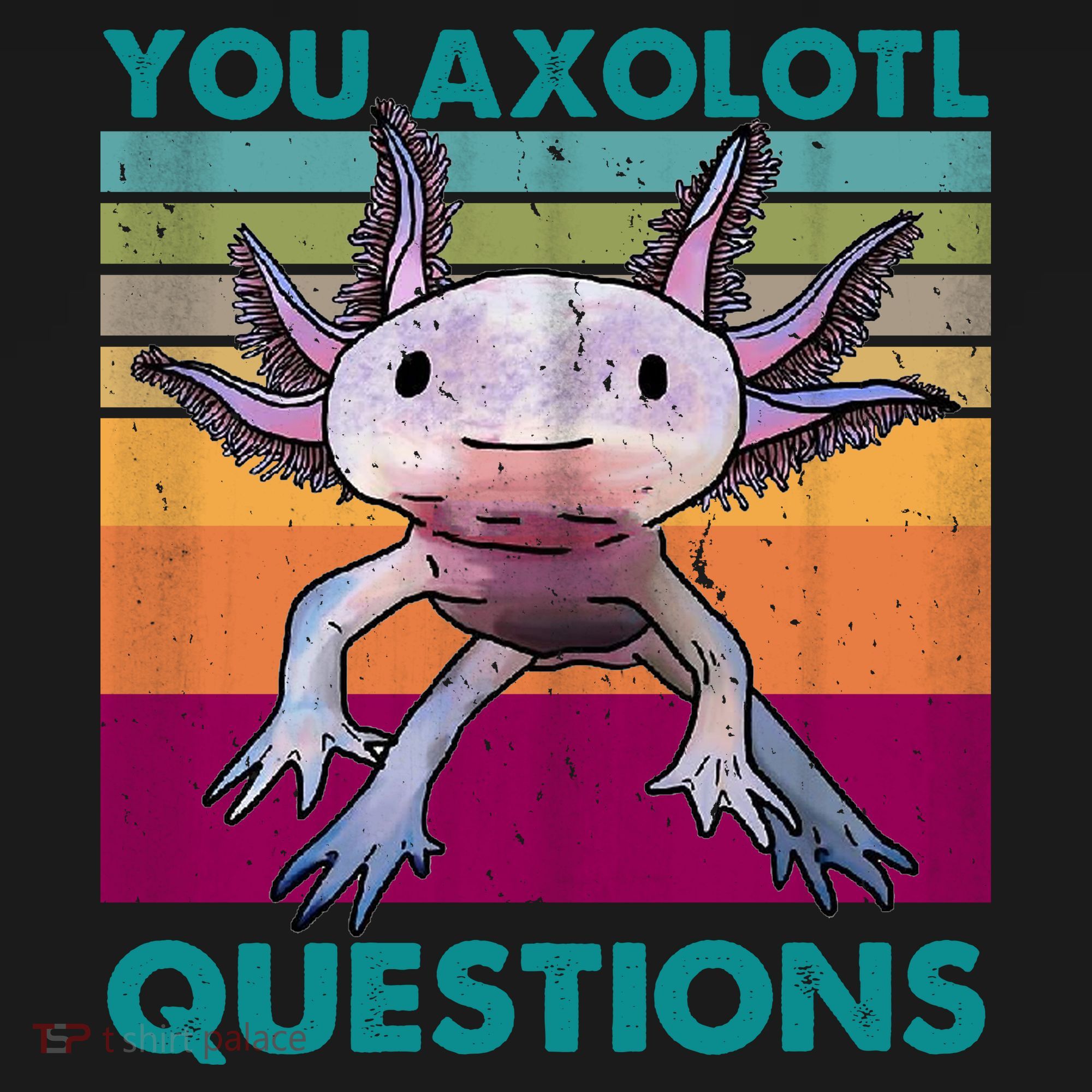 Retro 90s Axolotl Funny You Axolotl Questions Toddler Hoodie