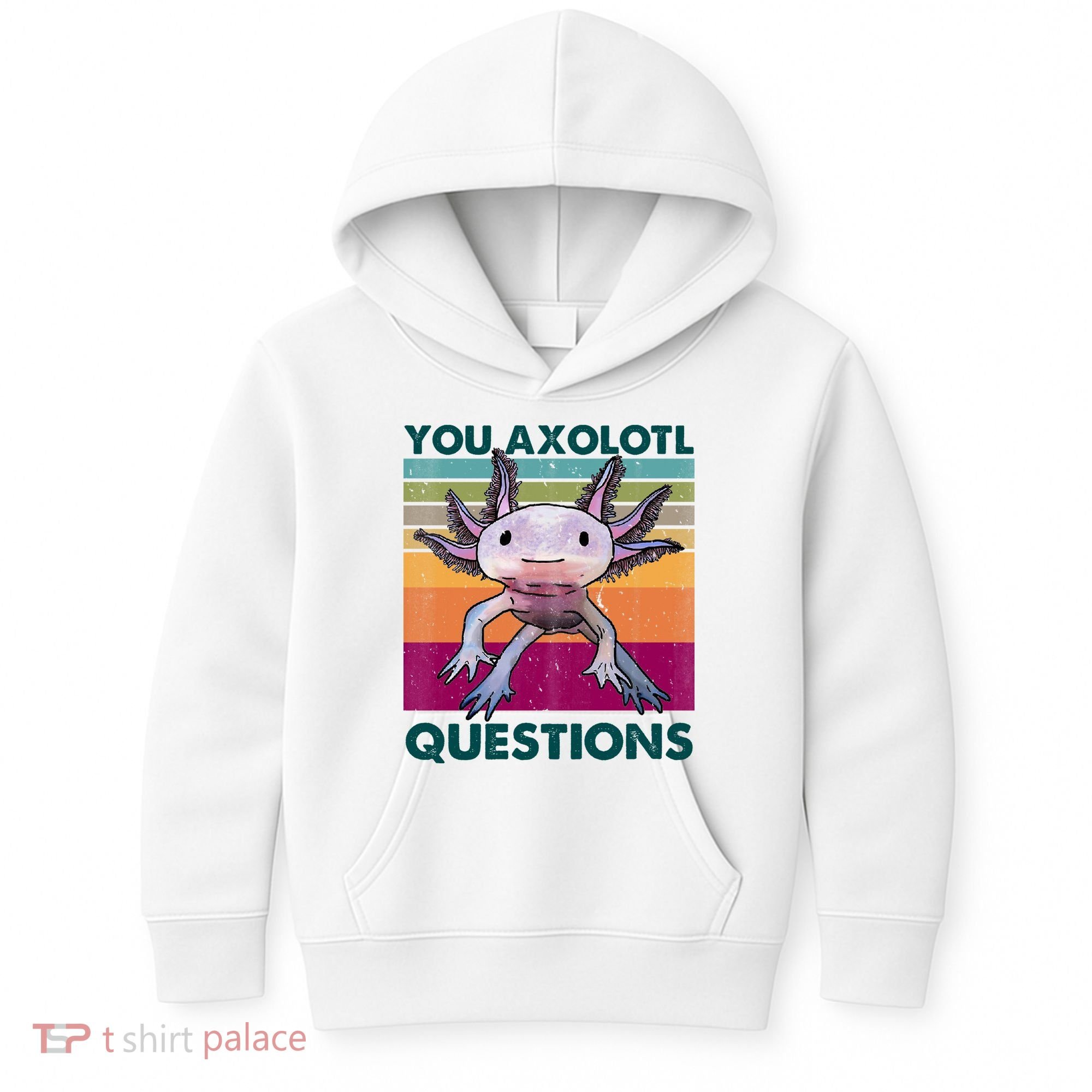 Retro 90s Axolotl Funny You Axolotl Questions Kids Hoodie