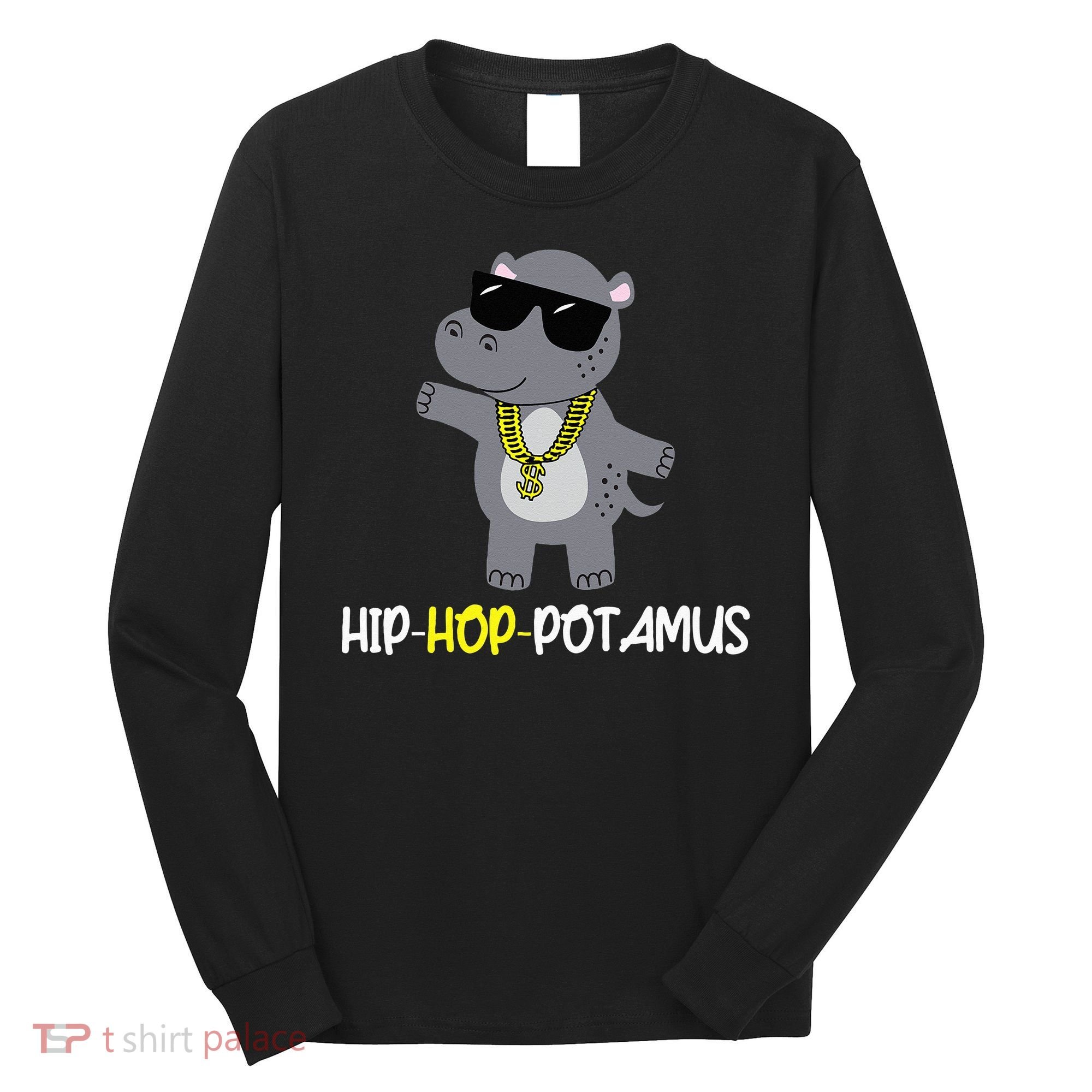 Rap 90s Hip Hop Hippo Cute Hippopotamus Zoo Animal Gift Long Sleeve Shirt