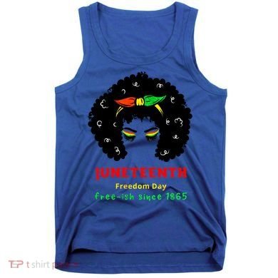 Retro African American Black Ecipation Day Freeish Funny Gift Tank Top