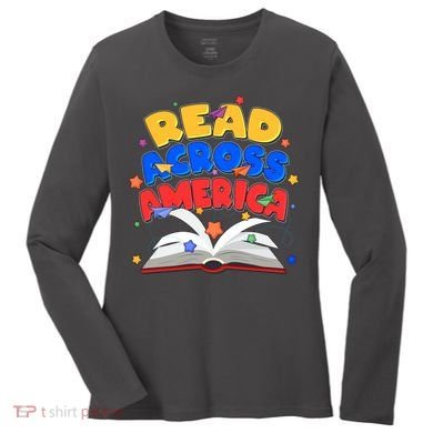 Read Across America Book Lover Women's Long Sleeve Shirt