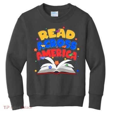 Read Across America Book Lover Kids Sweatshirt