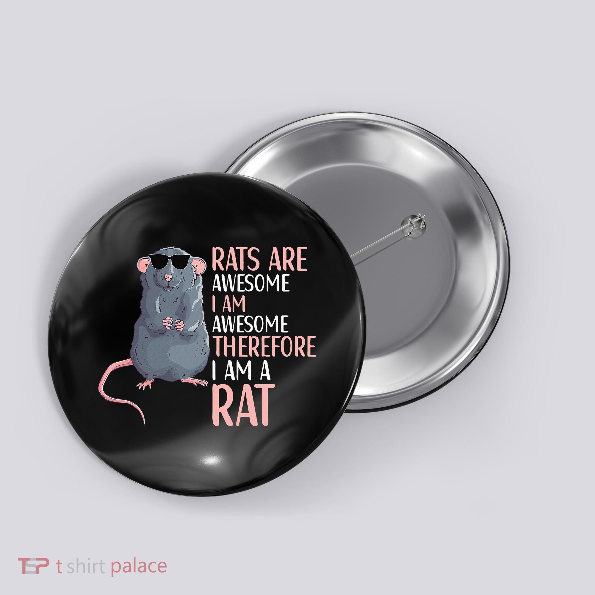 Rats Are Awesome Funny Rat Lover  Button