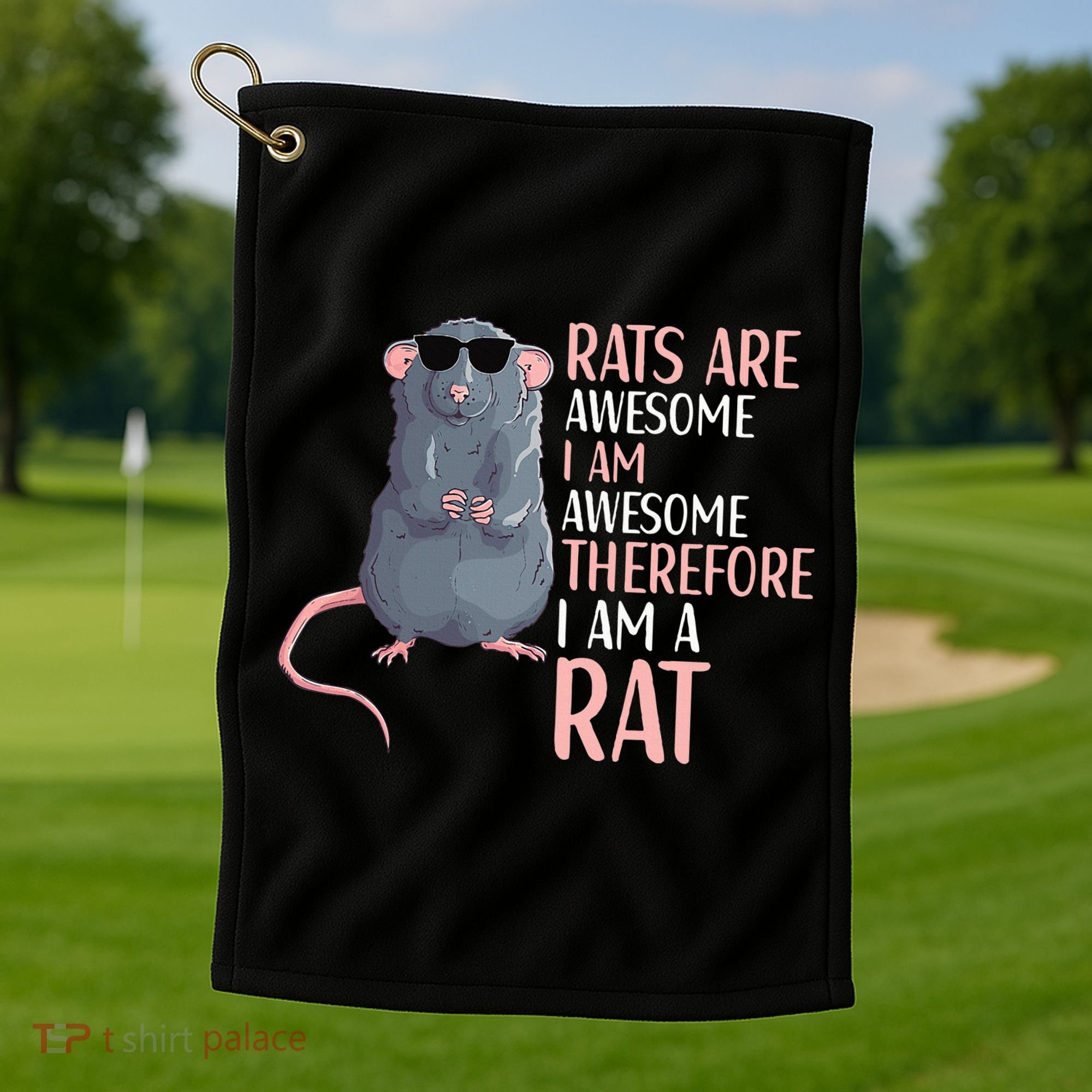 Rats Are Awesome Funny Rat Lover  Golf Towel