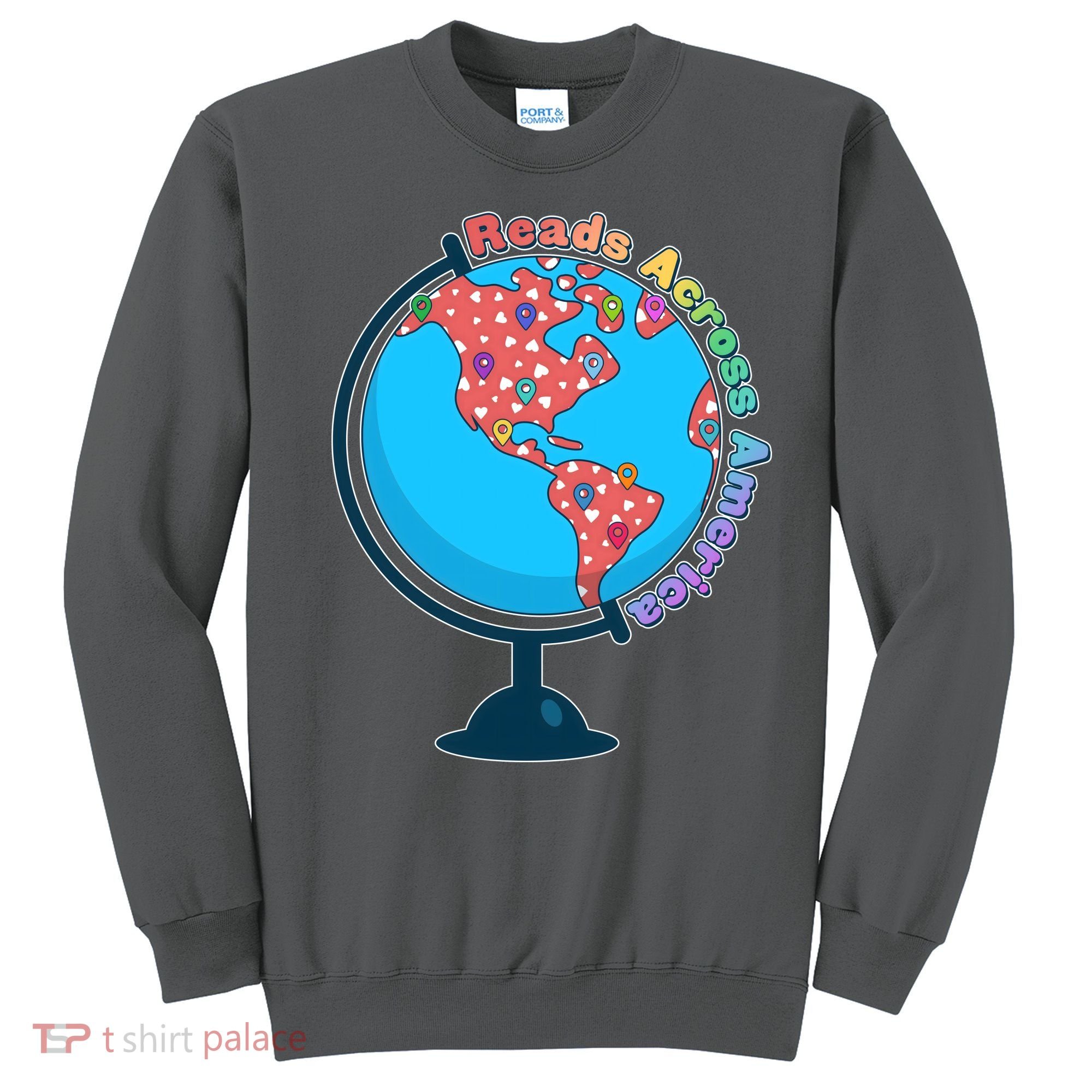 Reads Across America World Globe Book Lover Sweatshirt