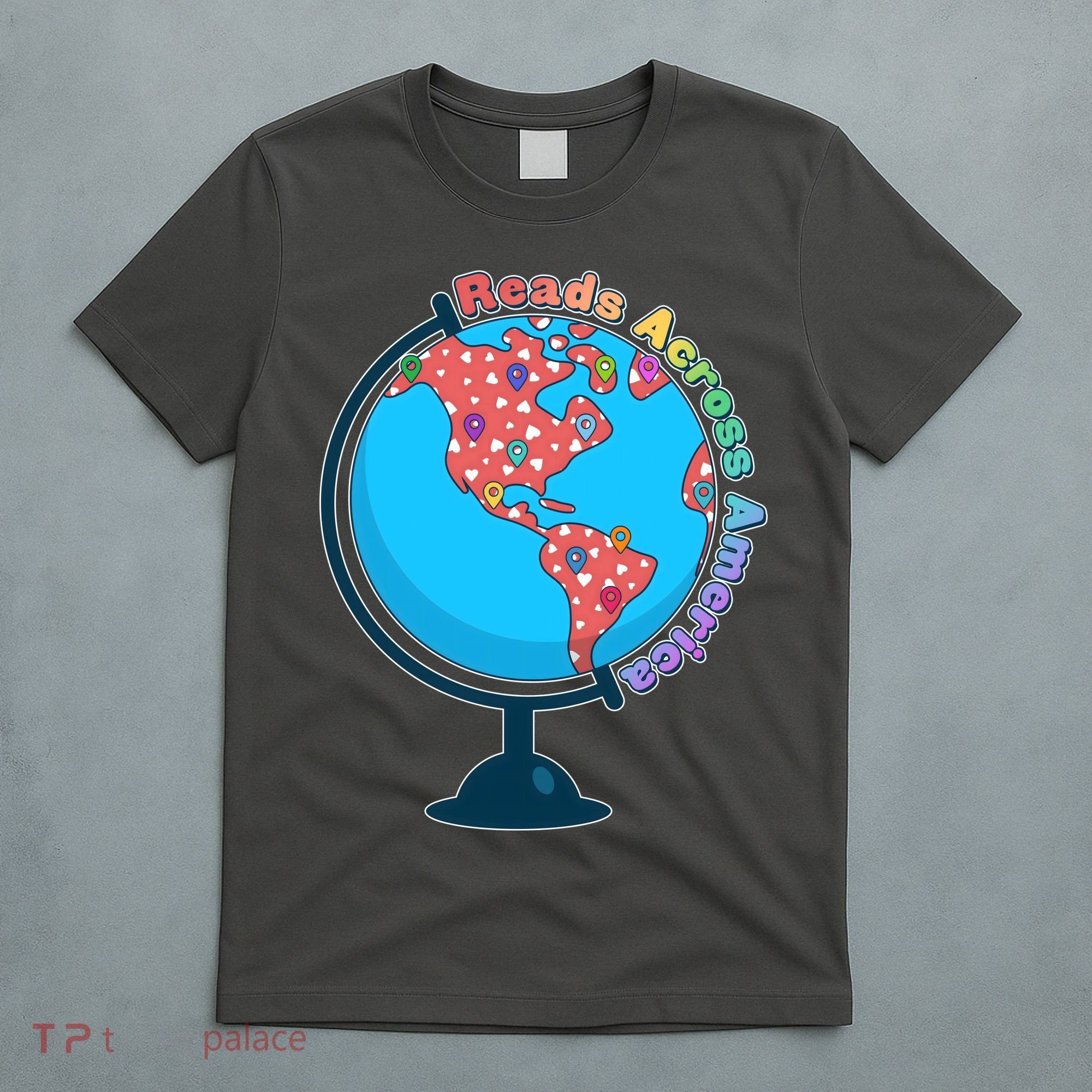 Reads Across America World Globe Book Lover T-Shirt