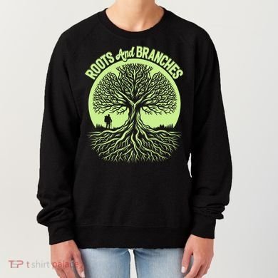 Roots And Branches Tree Hiking Nature Adventure Women's Sweatshirt