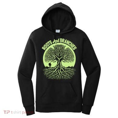 Roots And Branches Tree Hiking Nature Adventure Women's Hoodie