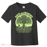 Roots And Branches Tree Hiking Nature Adventure Toddler T-Shirt thumb 0