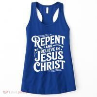 Repent And Believe In Jesus Christ Spiritual Faith Gift Women's Tank Top thumb 0