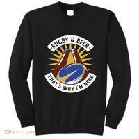 Rugby And Beer That's Why I'm Here Sweatshirt thumb 0
