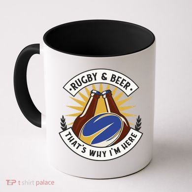 Rugby And Beer That's Why I'm Here Coffee Mug