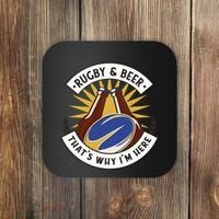 Rugby And Beer That's Why I'm Here Coaster thumb 0