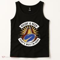 Rugby And Beer That's Why I'm Here Tank Top thumb 2