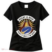 Rugby And Beer That's Why I'm Here Women's T-Shirt thumb 0