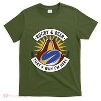 Rugby And Beer That's Why I'm Here T-Shirt thumb 0