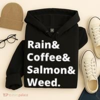 Rain And Coffee And Salmon And Weed Seattle Gift Hoodie thumb 4