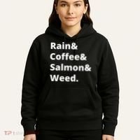 Rain And Coffee And Salmon And Weed Seattle Gift Hoodie thumb 5