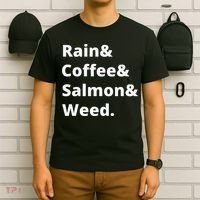 Rain And Coffee And Salmon And Weed Seattle Gift T-Shirt thumb 6