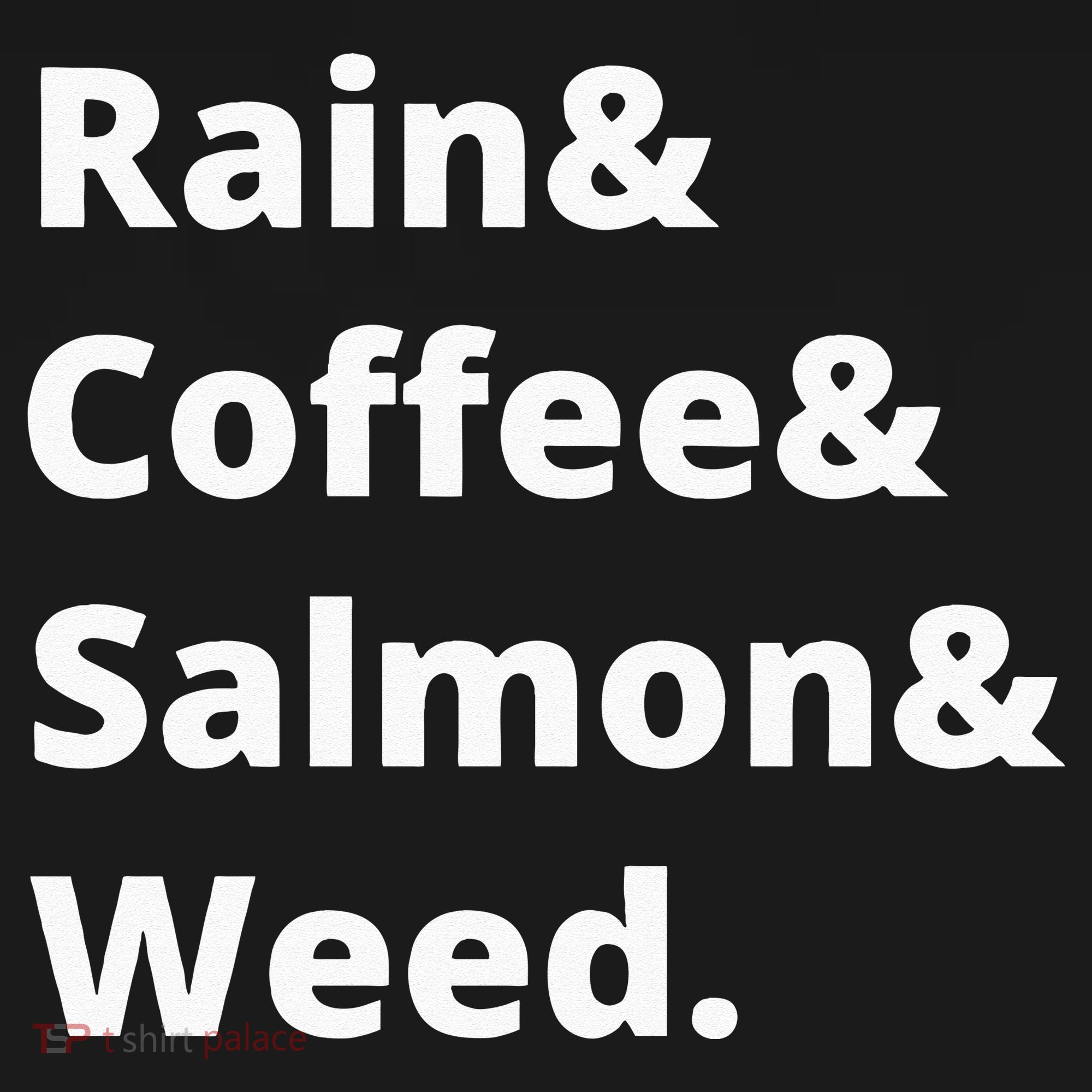 Rain And Coffee And Salmon And Weed Seattle Gift Women's Hoodie
