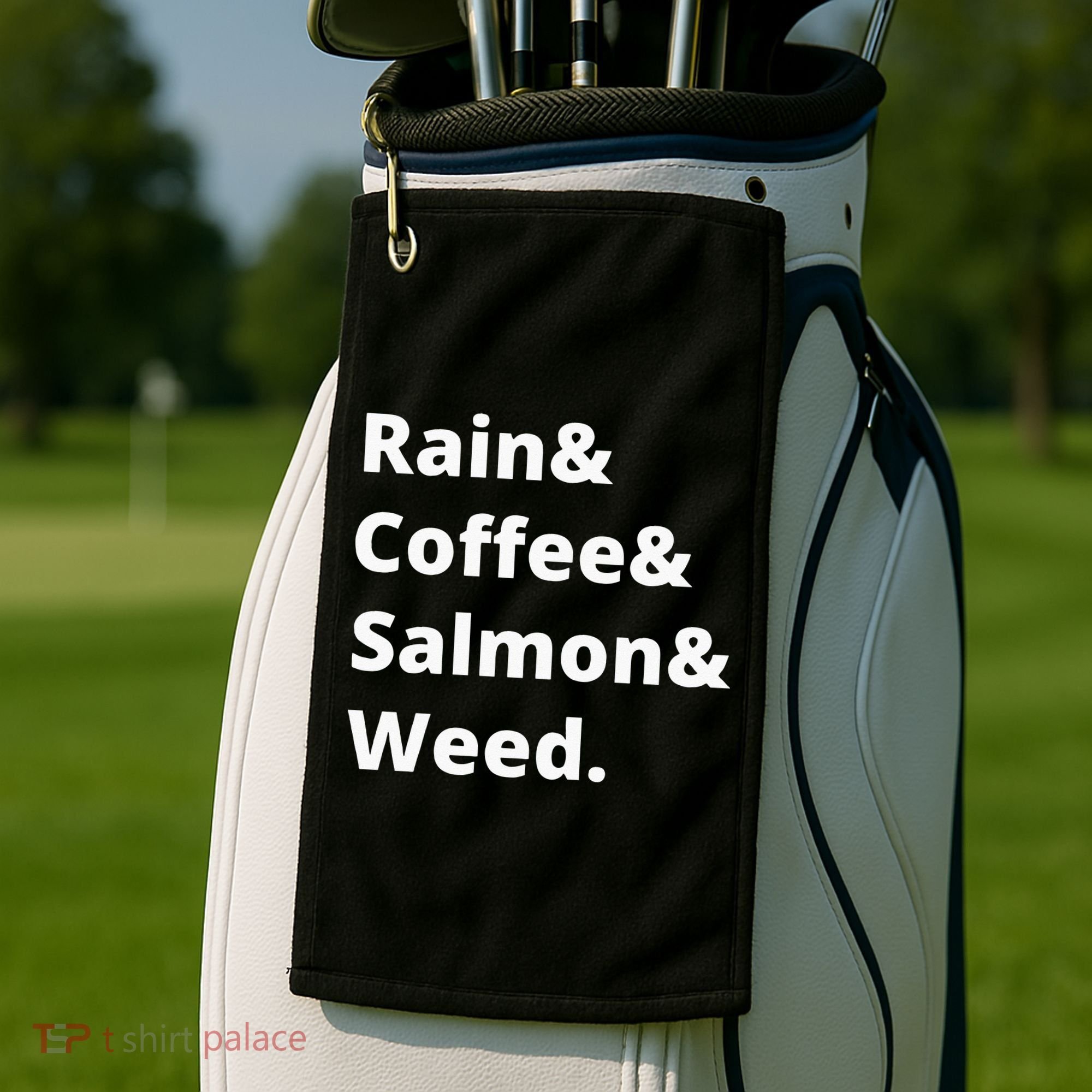 Rain And Coffee And Salmon And Weed Seattle Gift Golf Towel